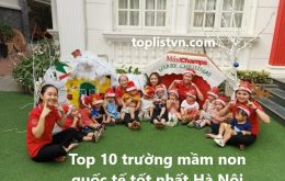 Top 10 trường mầm non quốc tế tốt nhất Hà Nội
